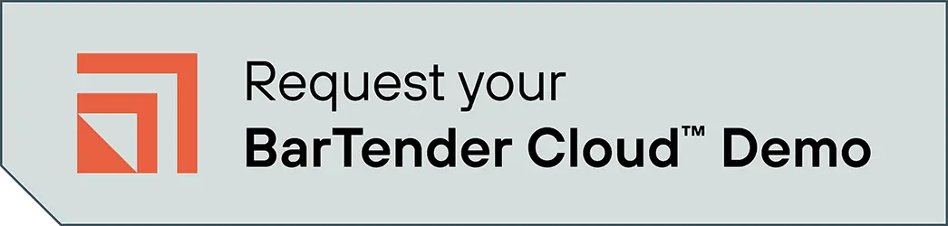 Button to request a demo for BarTender Cloud